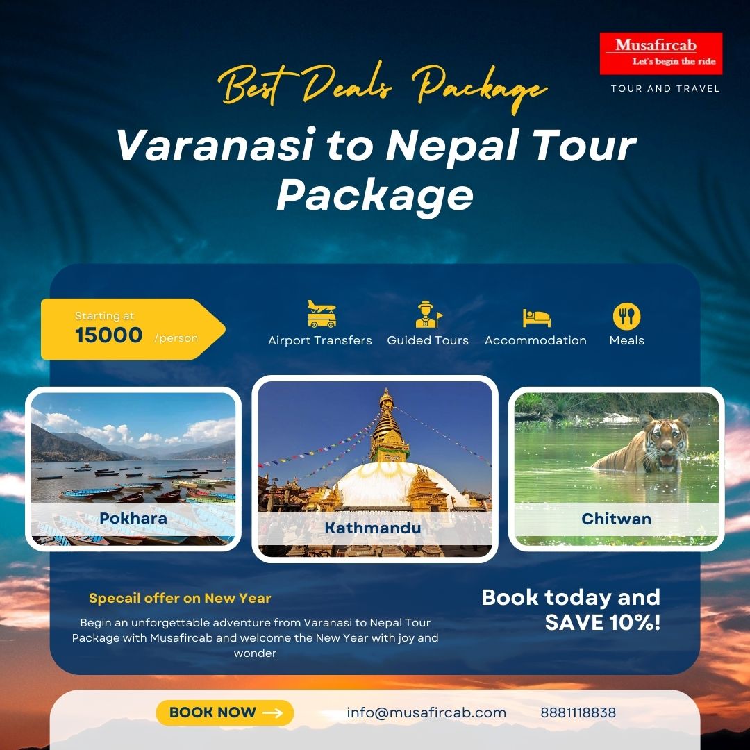 Varanasi To Nepal Tour Package